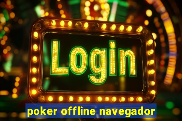 poker offline navegador